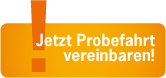 Jetzt Probefahrt vereinbaren!